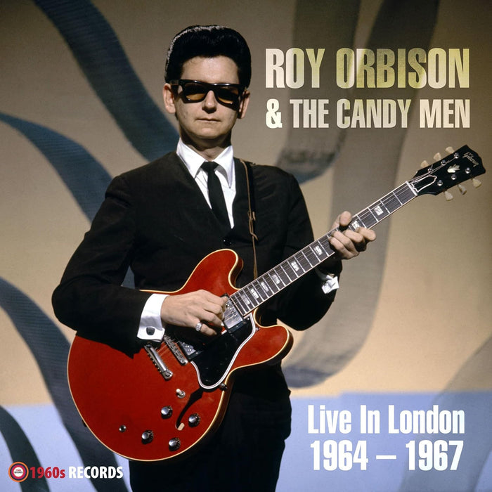 Roy Orbison & The Candy Men Live In London 1964 – 1967 Vinyl LP
