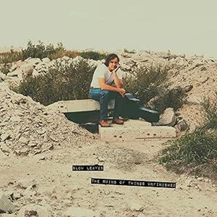 Slow Leaves The Ruins of Things Unfinished Vinyl LP 2026