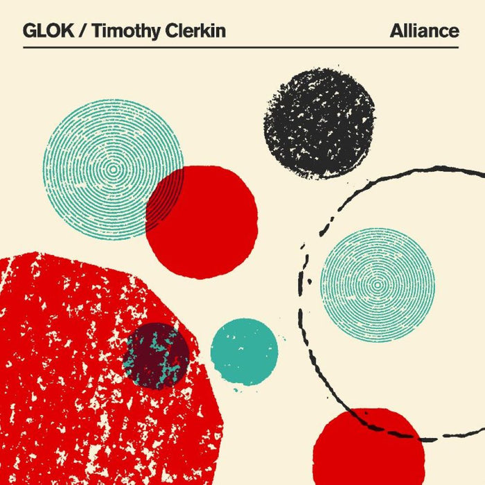 GLOK/Timothy Clerkin Alliance Vinyl LP White Colour 2024