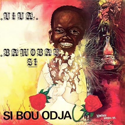 Orchestra Baobab SI BOU ODJA (2026 REPRESS) Vinyl LP Due Out 25/09/26