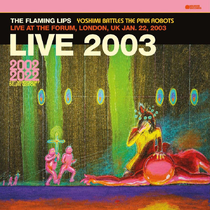 The Flaming Lips Live at The Forum, London, UK, January 22, 2003 Vinyl LP Pink Colour 2023