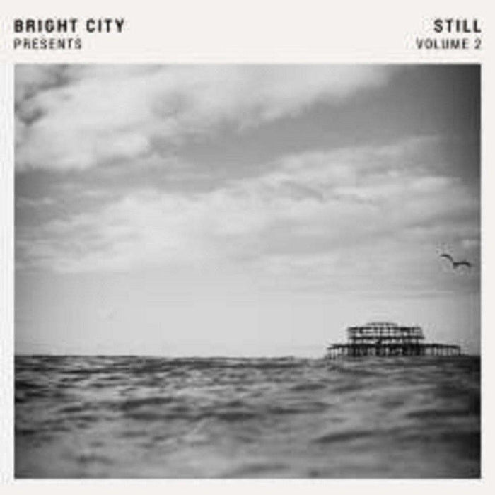 BRIGHT CITY Presents Still Vol.2 LP Vinyl NEW 2018
