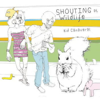 Kid Canaveral Shouting At Wildlife Vinyl LP 2011