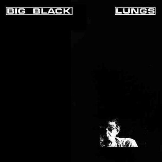 BIG BLACK LUNGS LP