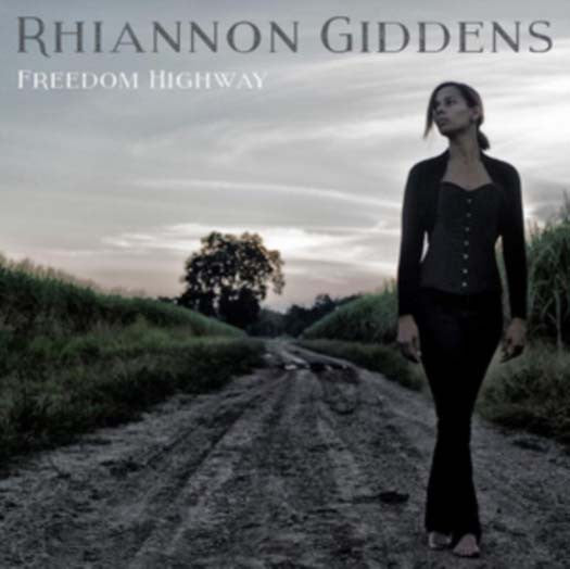 RHIANNON GIDDENS Freedom Highway LP Vinyl 140gm NEW 2017