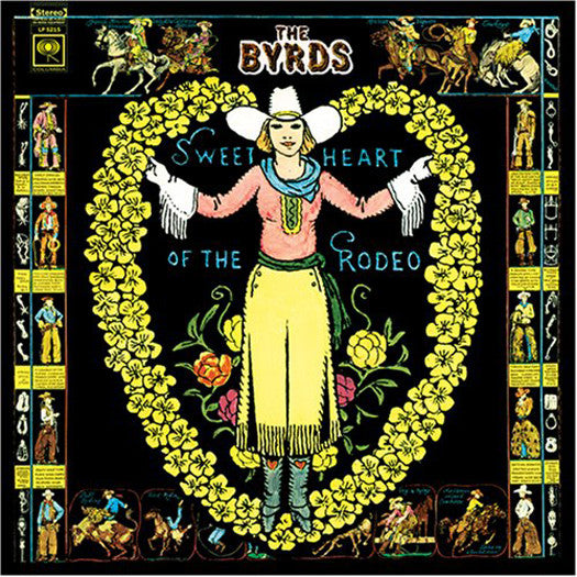 BYRDS SWEETHEART OF THE RODEO LP VINYL NEW (US) 33RPM