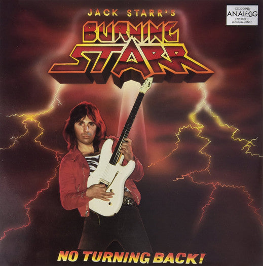 JACK STARR'S BURNING STARR NO TURNING BACK LP VINYL NEW (US) 33RPM