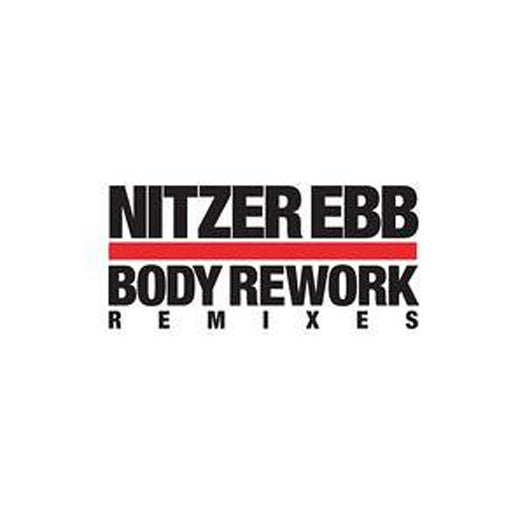 NITZER EBB BODY REWORK REMIXES LP VINYL NEW 33RPM 2006