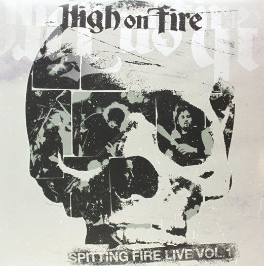 HIGH ON FIRE SPITTING FIRE 1 LP VINYL NEW (US) 33RPM