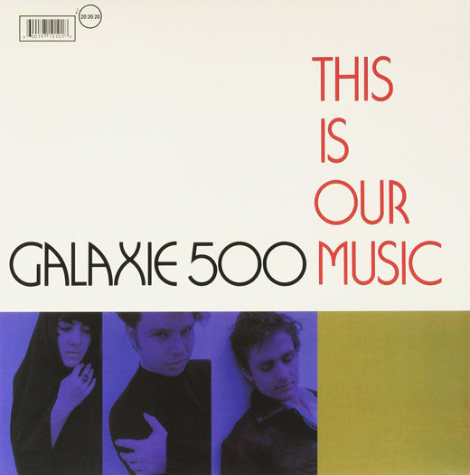 GALAXIE 500 THIS IS OUR MUSIC LP VINYL NEW (US) 33RPM