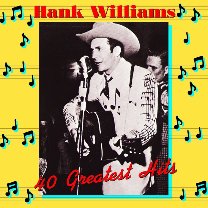 Hank Williams 40 Greatest Hits Vinyl LP 2014