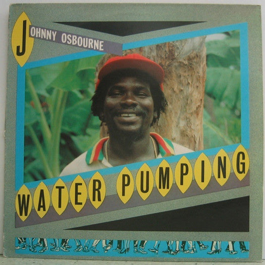 JOHNNY OSBOURNE WATER PUMPING LP VINYL NEW (US) 33RPM