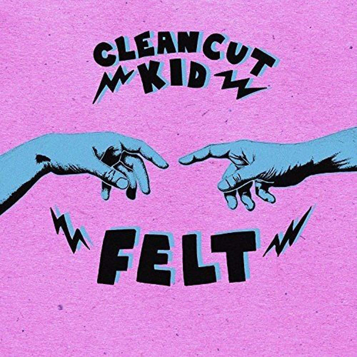 CLEAN CUT KID Felt LP Vinyl NEW 2017