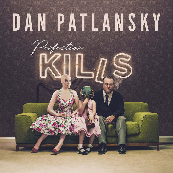 DAN PATLANSKY Perfection Kills LP VInyl NEW 2018