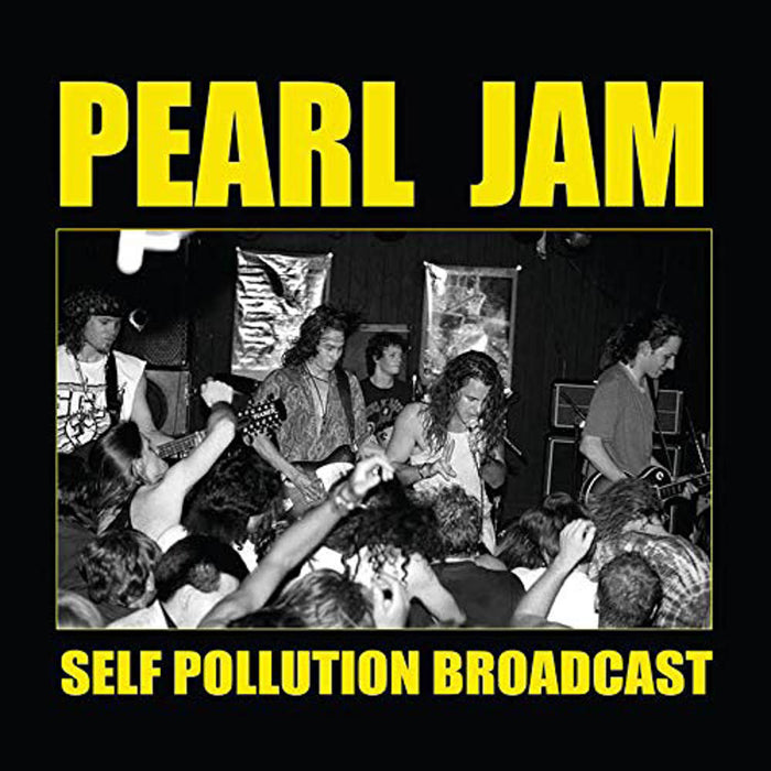 Pearl Jam Self Pollution Broadcast Live 1995 Vinyl LP New 2018