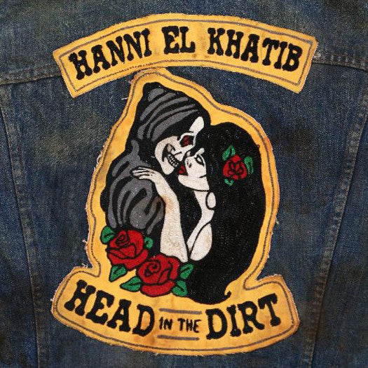 HANNI EL KHATIB HEAD IN THE DIRT LP VINYL 33RPM NEW