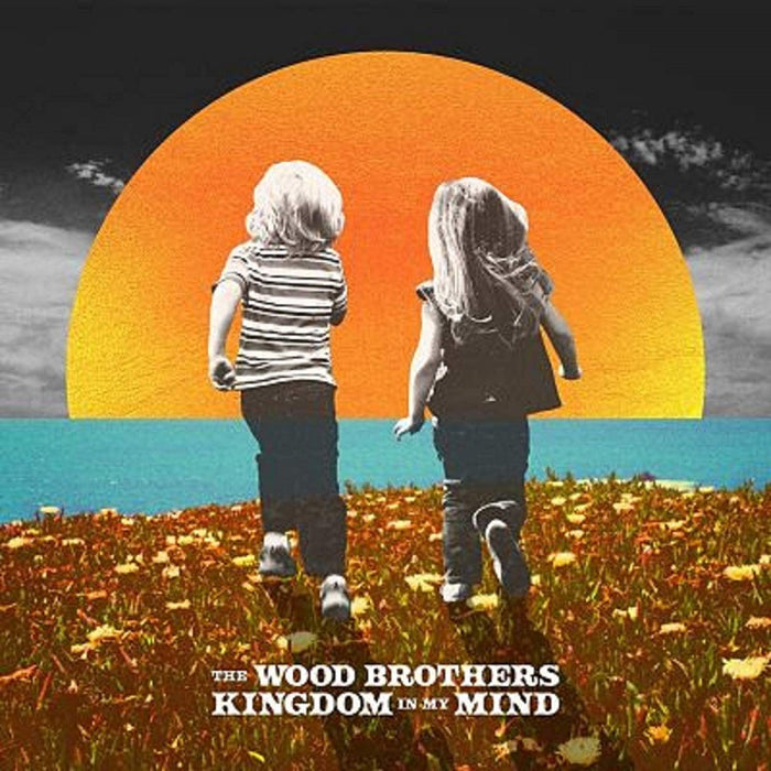 The Wood Brothers - Kingdom In My Mind Vinyl LP 2020