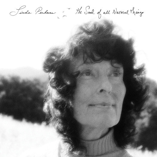 LINDA PERHACS THE SOUL OF ALL NATURAL THINGS Vinyl LP 2014