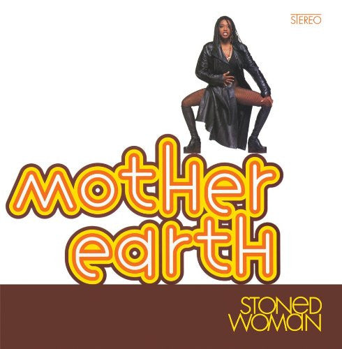 MOTHER EARTH STONED WOMAN LP VINYL 33RPM NEW REISSUE