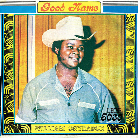 WILLIAM ONYEABOR GOOD NAME LP VINYL NEW 33RPM