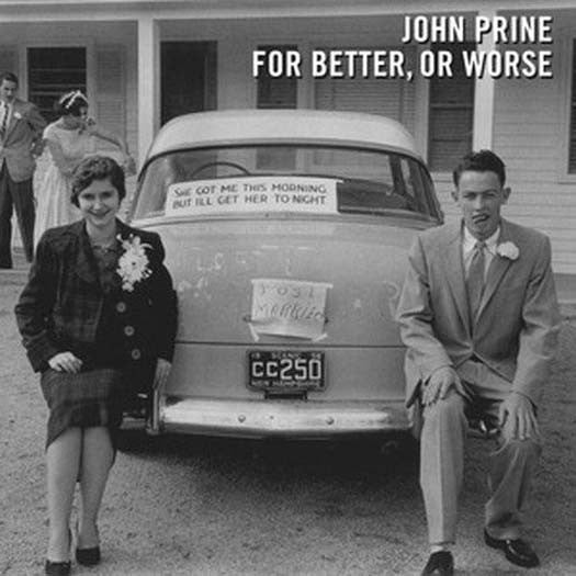 John Prine - For Better, or Worse Vinyl LP 2016