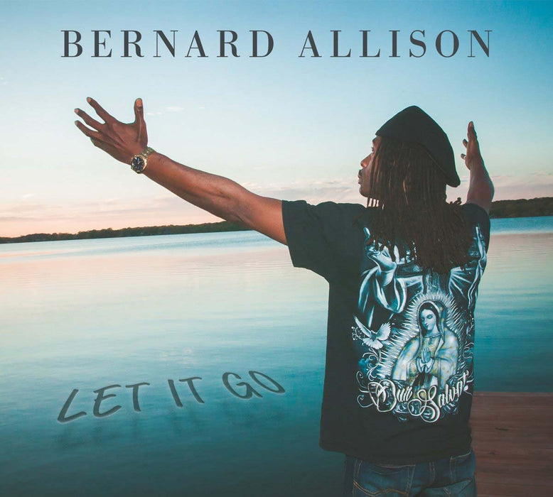 BERNARD ALLISON BERNARD Let It Go LP Viny NEW 2018