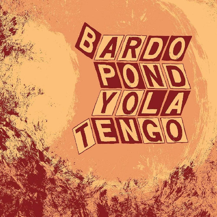 BARDO POND & YO LA TENGO Parallelogram LP Vinyl NEW 2017