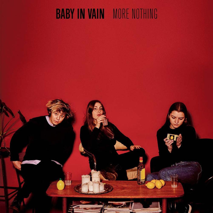 Baby In Vain More Nothing Vinyl LP 2017