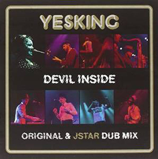 YESKING DEVIL INSIDE ORIGINAL AND J STAR DUB MIX 7 INCH LP VINYL NEW