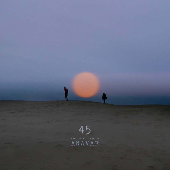 Anavae - 45 Vinyl LP 2019