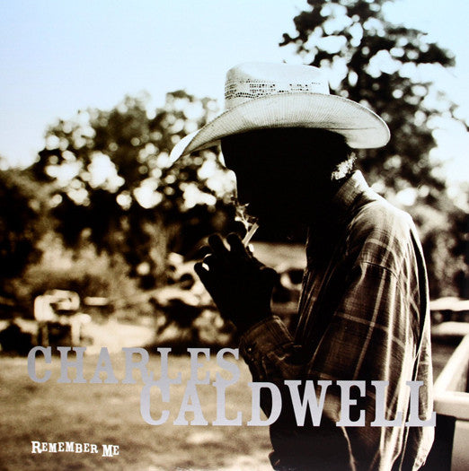 Charles Caldwell - Remember Me Vinyl LP 2011