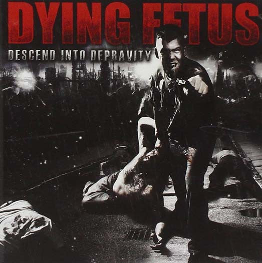 DYING FETUS Descend Into Depravity Vinyl LP 2017