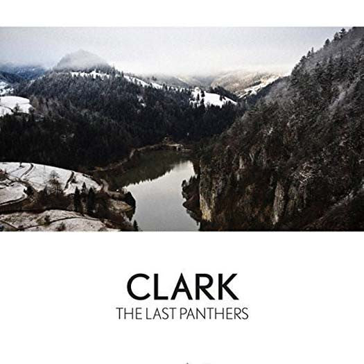 Chris Clark The Last Panthers Vinyl LP 2016