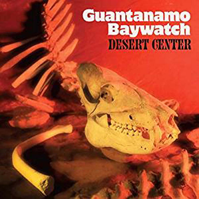 GUANTANAMO BAYWATCH Desert Center LP Vinyl NEW