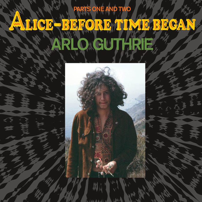 Arlo Guthrie Alice Before Time Began Vinyl LP New 2018