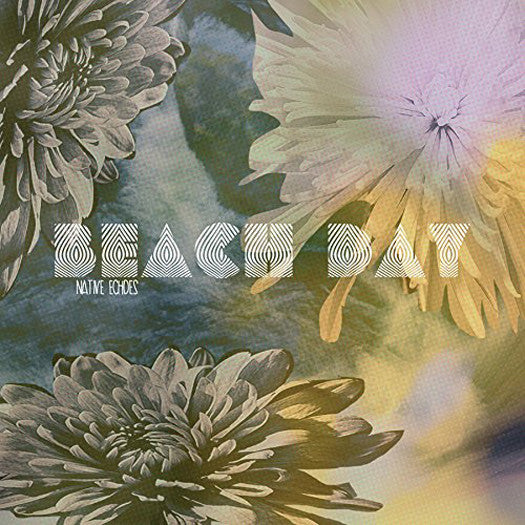 BEACH DAY NATIVE ECHOES LP VINYL NEW (US) 33RPM COLOURED