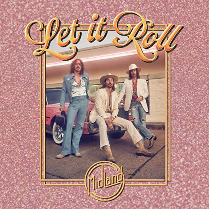 Midland Let It Roll Double Vinyl LP New 2019