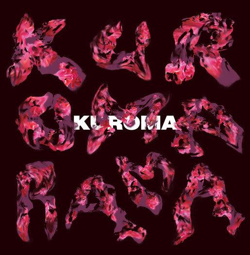 KUROMA KUROMARAMA LP VINYL NEW (US) 33RPM