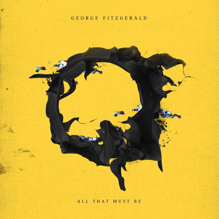 George Fitzgerald All That Must Be Vinyl LP 2018