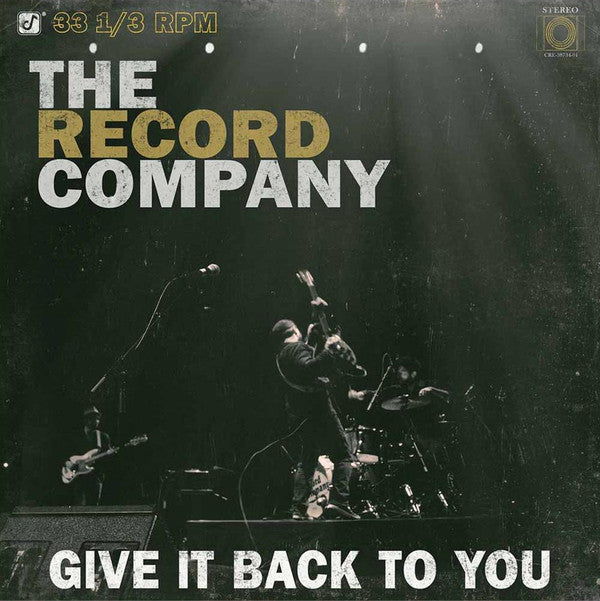 The Record Company GIVE IT BACK TO YOU LP Vinyl NEW