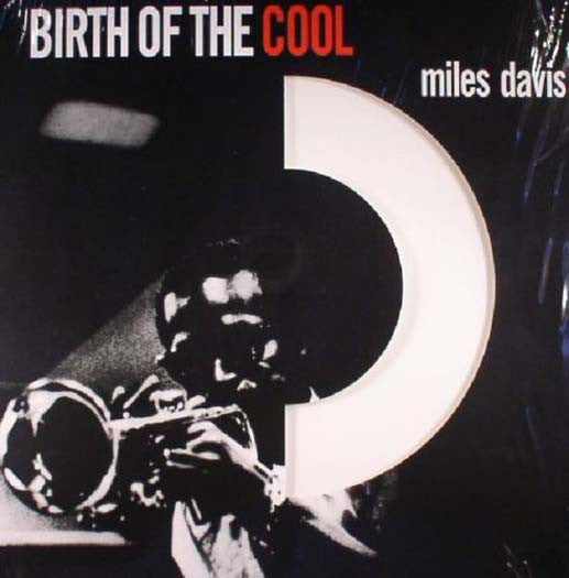 MILES DAVIS Birth Of Cool LP Vinyl NEW