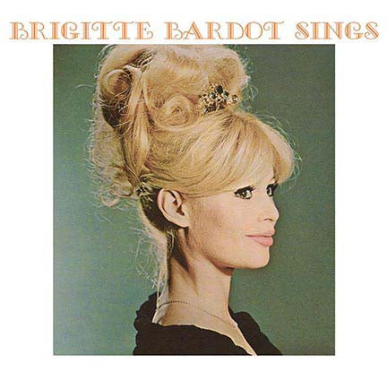 BRIGITTE BARDOT Brigitte Bardot Sings Vinyl LP 2017