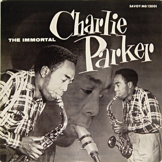 CHARLIE PARKER IMMORTAL LP VINYL NEW 33RPM