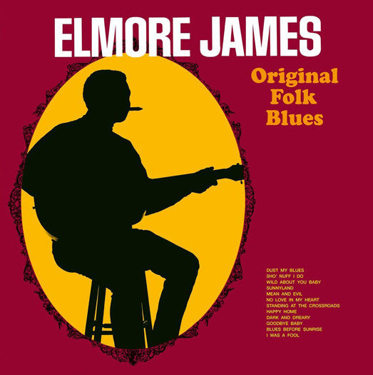 ELMORE JAMES ORIGINAL FOLK BLUES LIMITED EDITION LP VINYL NEW (US) 33RPM