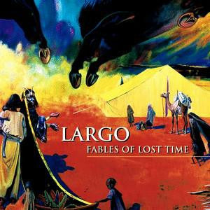 LARGO FABLES OF LOST TIME 2003 LP VINYL NEW 33RPM