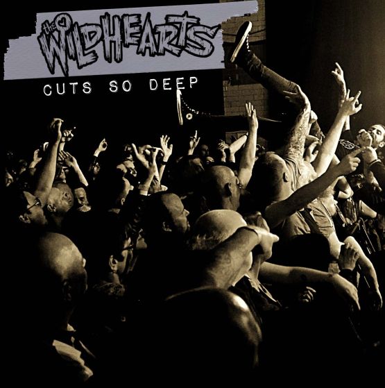 The Wildhearts Cuts So Deep Vinyl 12" RSD 2021
