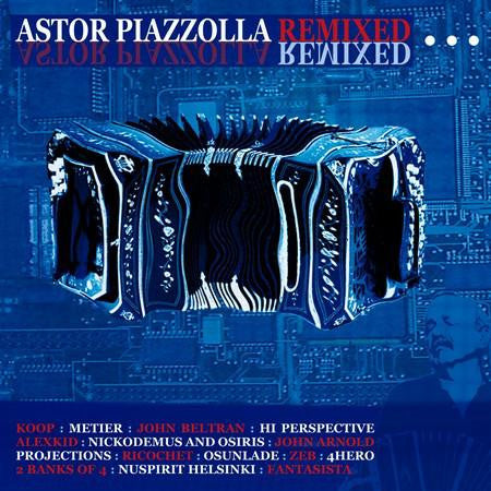 ASTOR PIAZZOLLA REMIXED ARGENTINE NUEVO TANGO LP VINYL NEW 33RPM