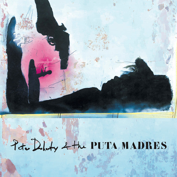 Peter Doherty & The Puta Madres Vinyl LP 2019