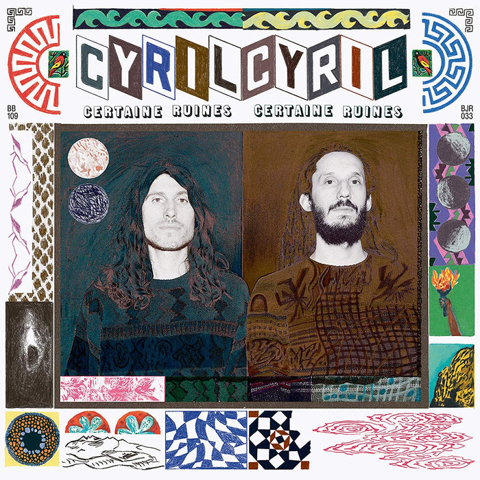 Cyril Cyril Certaine Ruines Vinyl LP New 2018