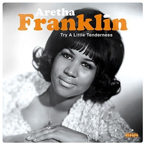 Aretha Franklin Try a Little Tenderness Vinyl LP 2017